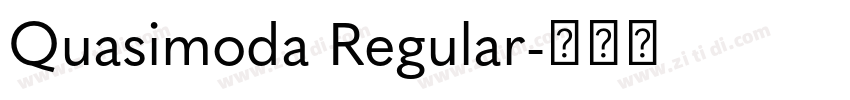 Quasimoda Regular字体转换